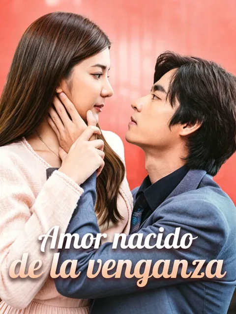 Amor nacido de la venganza