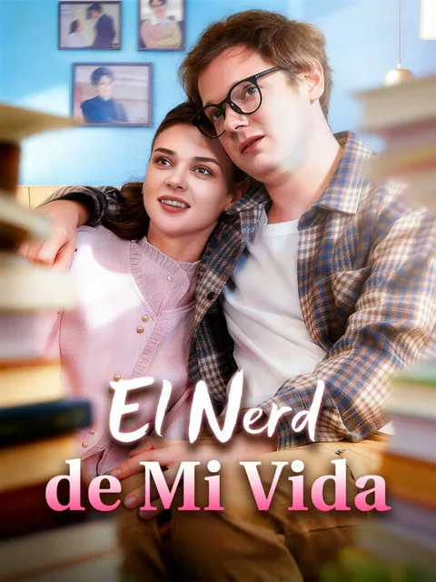 El Nerd de Mi Vida