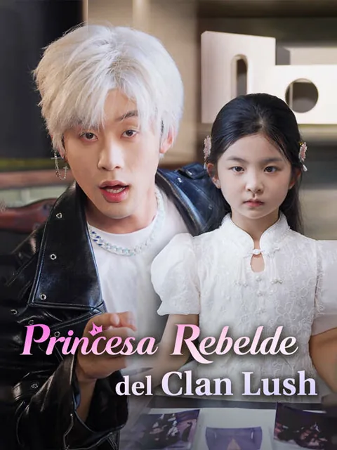 Princesa Rebelde del Clan Lush portada — ver los 66 episodios gratis en HD