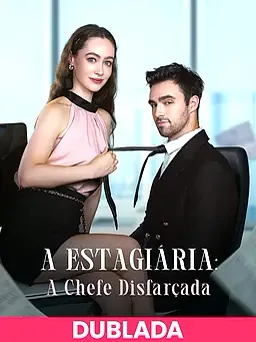 (DUBLADA)A Estagiária: A Chefe Disfarçada capa — assistir aos 8 episódios grátis em HD