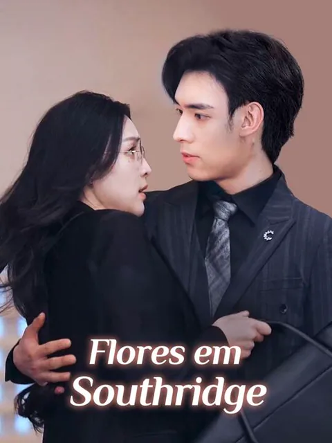 Flores em Southridge capa — assistir aos 92 episódios grátis em HD
