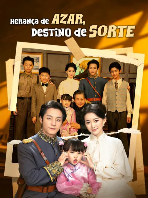 Herança de Azar, Destino de Sorte
