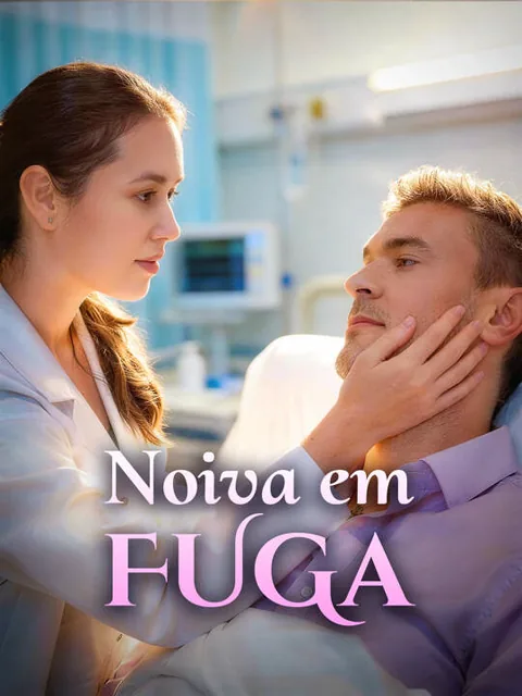 Noiva em Fuga capa — assistir aos 50 episódios grátis em HD