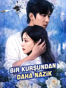 Bir Kurşundan Daha Nazik dizisi kapak görseli — 8 bölüm full HD Türkçe izle