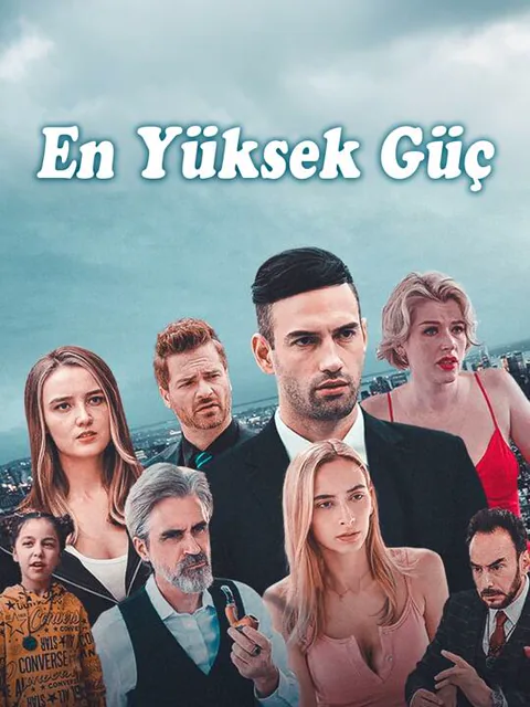 En Yüksek Güç dizisi kapak görseli — 42 bölüm full HD Türkçe izle