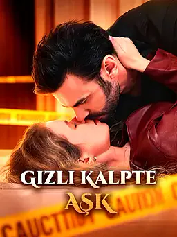 Gizli Kalpte Aşk dizisi kapak görseli — 60 bölüm full HD Türkçe izle