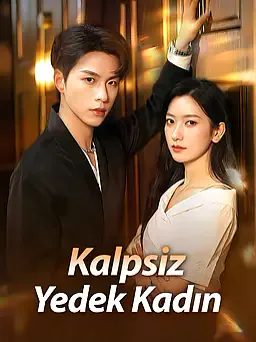 Kalpsiz Yedek Kadın dizisi kapak görseli — 9 bölüm full HD Türkçe izle