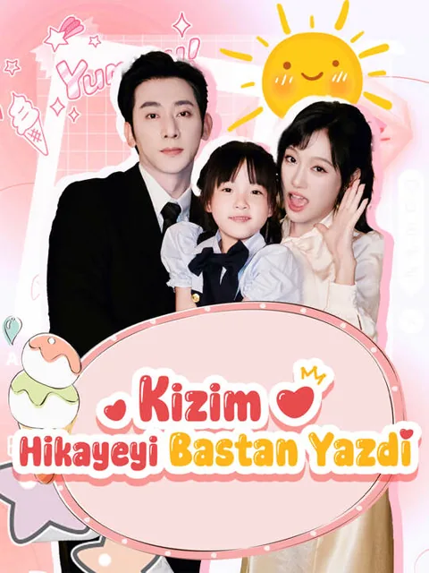 Kizim Hikayeyi Bastan Yazdi dizisi kapak görseli — 82 bölüm full HD Türkçe izle