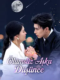 Ölümsüz Aşka Düşünce dizisi kapak görseli — 9 bölüm full HD Türkçe izle