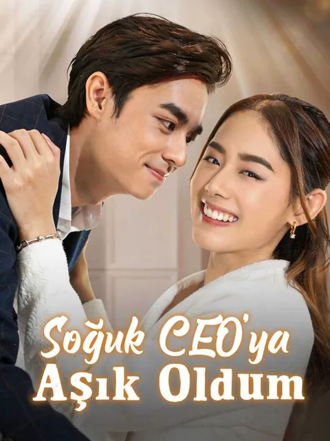 Soğuk CEO’ya Aşık Oldum dizisi kapak görseli — 80 bölüm full HD Türkçe izle