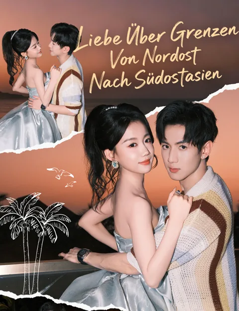Liebe Über Grenzen Von Nordost Nach Südostasien