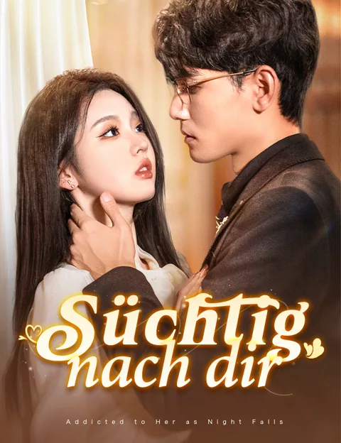 Süchtig nach dir Cover — alle 62 Folgen kostenlos in HD ansehen