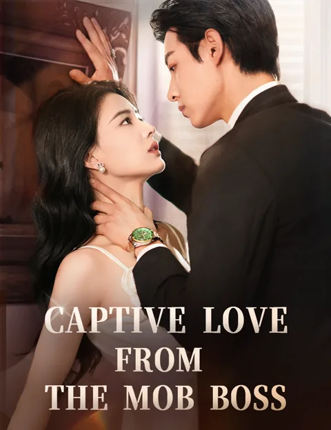 Captive Love from the Mob Boss(Dubbed) cover image — watch all 65 episodes free in HD