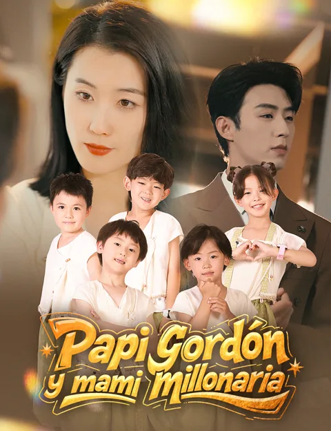 Papi gordón y mami millonaria portada — ver los 70 episodios gratis en HD