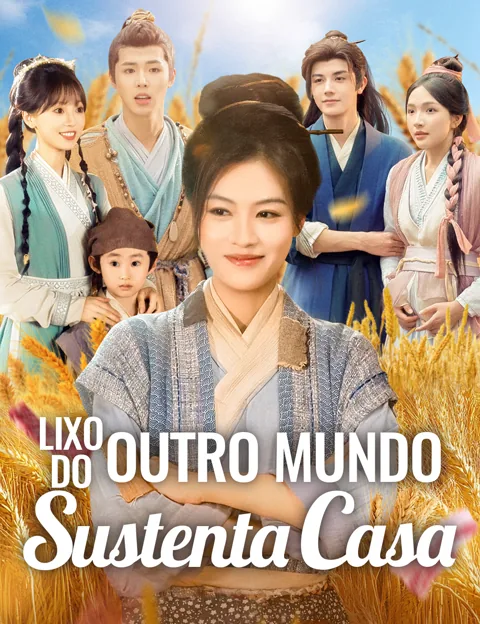 Lixo do Outro Mundo Sustenta Casa capa — assistir aos 72 episódios grátis em HD