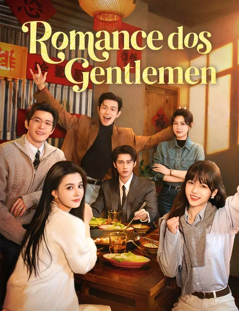 Romance dos Gentlemen capa — assistir aos 120 episódios grátis em HD
