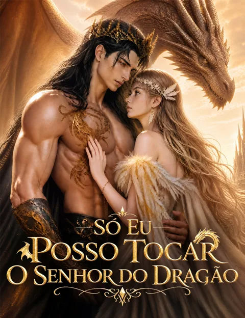 Só Eu Posso Tocar o Senhor do Dragão capa — assistir aos 55 episódios grátis em HD