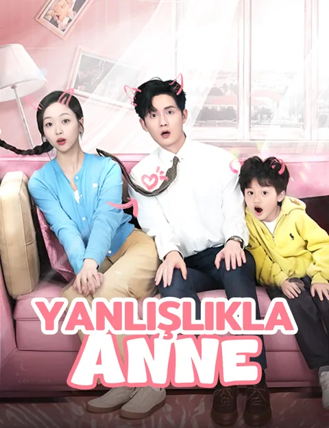 Yanlışlıkla Anne