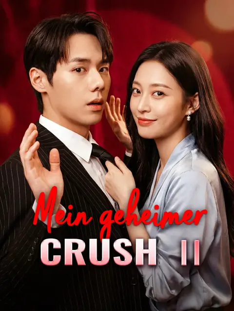 Mein geheimer Crush Ⅱ