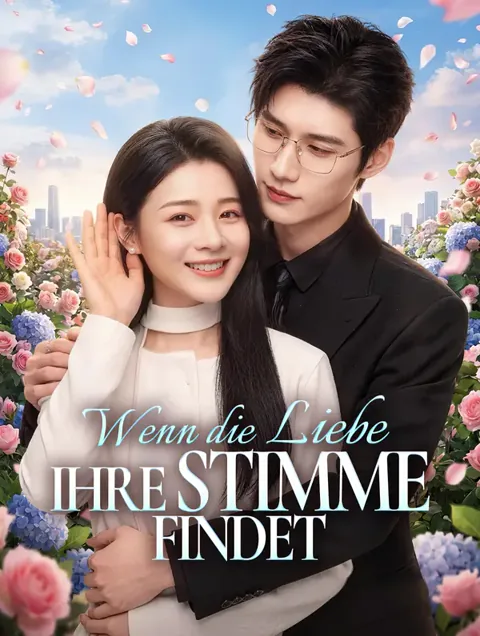 Wenn die Liebe ihre Stimme findet