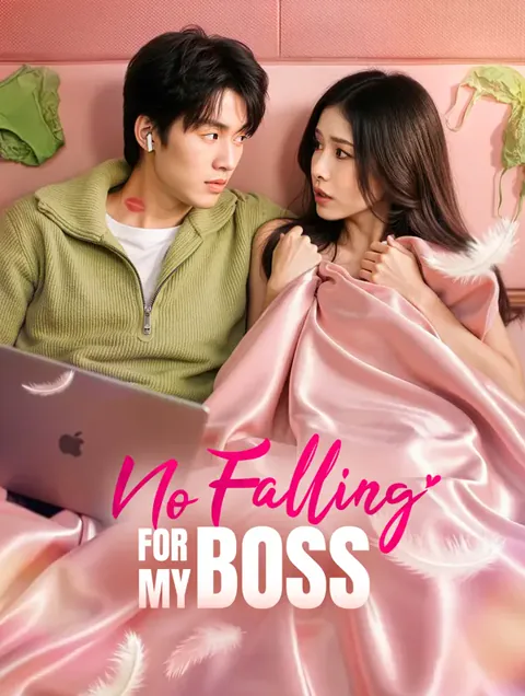 No Falling for My Boss(Dubbed)