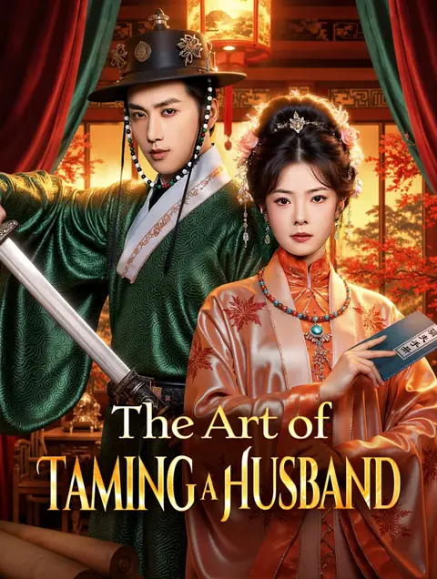 The Art of Taming a Husband(Dubbed)