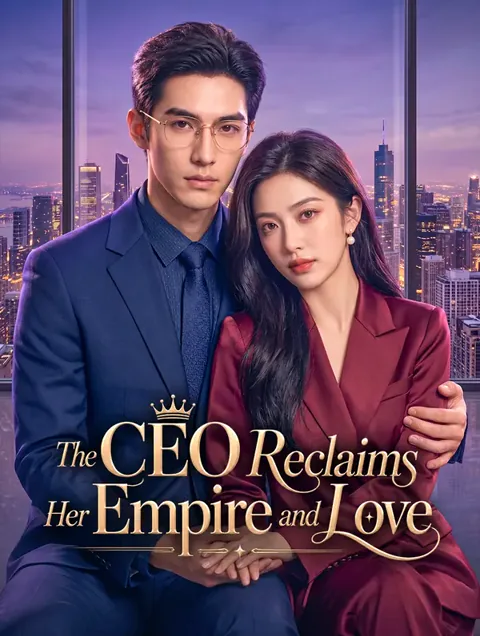The CEO Reclaims Her Empire and Love