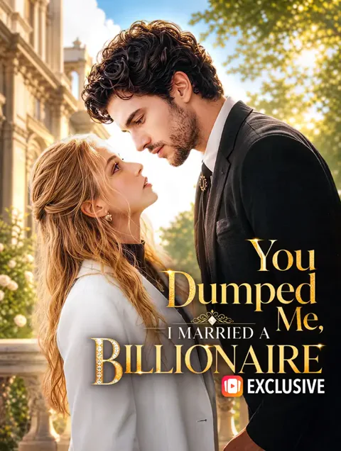 You Dumped Me, I Married a Billionaire cover image — watch all 42 episodes free in HD
