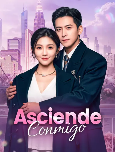 Asciende Conmigo(Doblado) portada — ver los 75 episodios gratis en HD