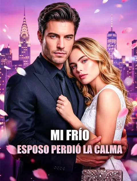 Mi Frío Esposo Perdió la Calma
