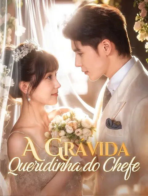 A Grávida Queridinha do Chefe(Dublado) capa — assistir aos 85 episódios grátis em HD