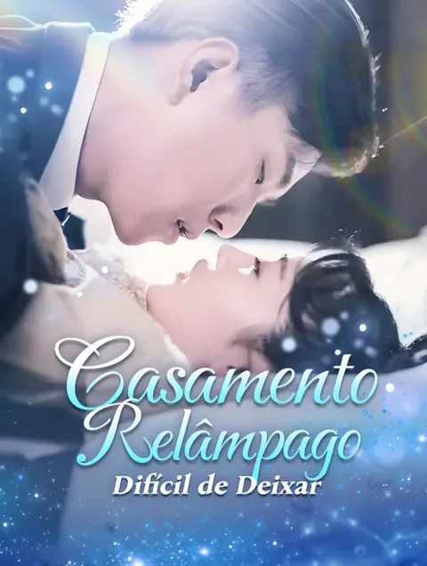 Casamento Relâmpago, Difícil de Deixar(Dublado) capa — assistir aos 82 episódios grátis em HD