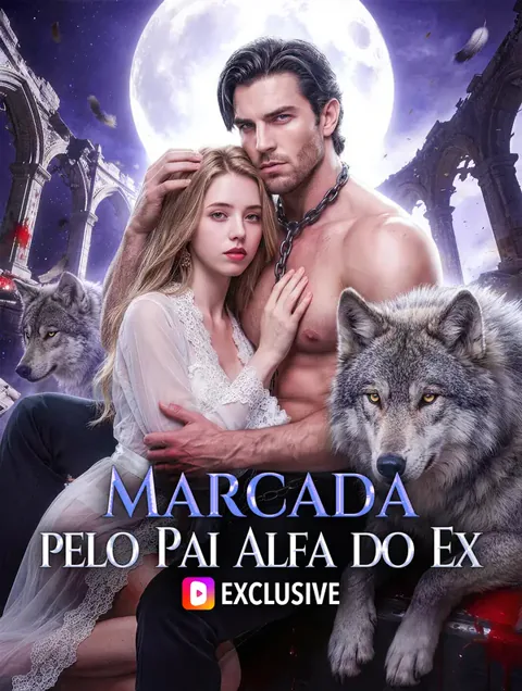 Marcada pelo Pai Alfa do Ex