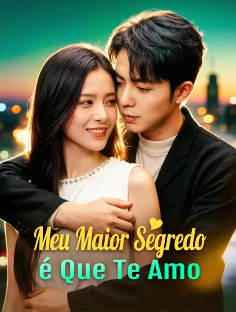 Meu Maior Segredo é Que Te Amo(Dublado) capa — assistir aos 68 episódios grátis em HD