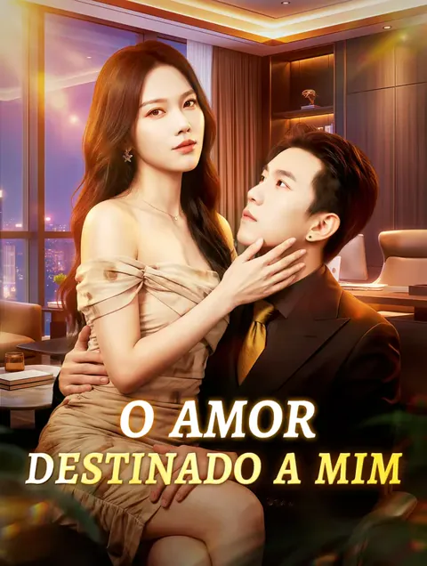 O Amor Destinado a Mim(Dublado)