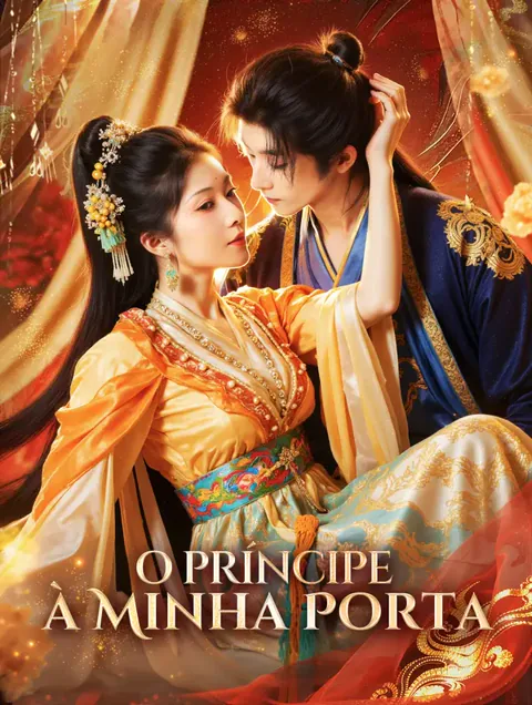 O Príncipe à Minha Porta(Dublado) capa — assistir aos 76 episódios grátis em HD