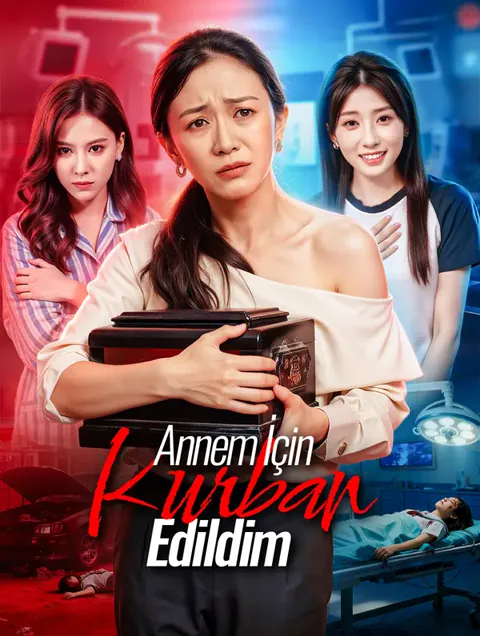 Annem İçin Kurban Edildim(Dublajlı)