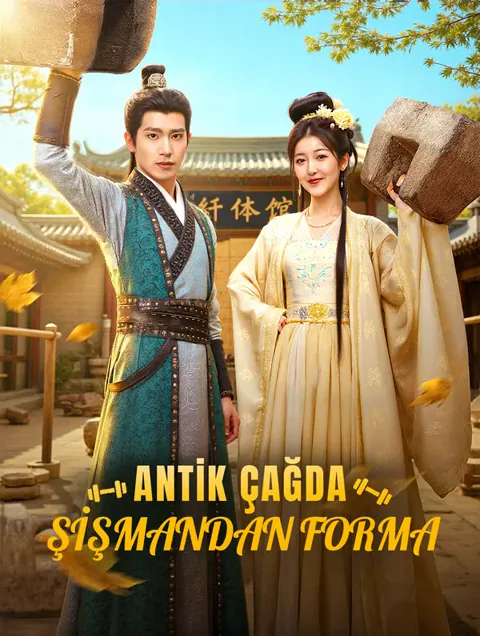 ANTİK ÇAĞDA ŞİŞMANDAN FORMA dizisi kapak görseli — 59 bölüm full HD Türkçe izle