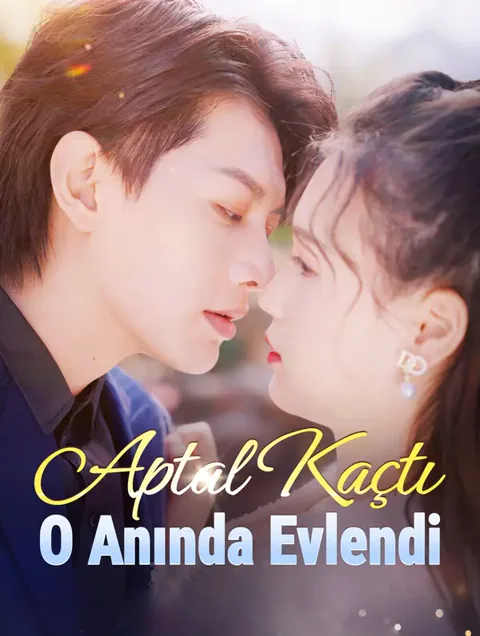 Aptal Kaçtı, O Anında Evlendi(Dublajlı)