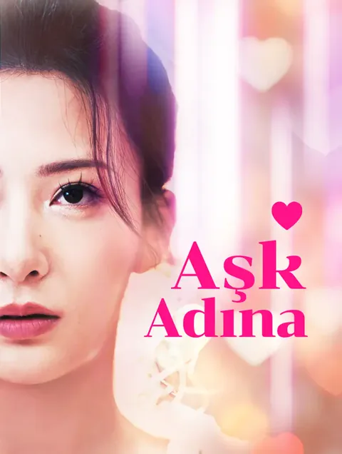 Aşk Adına dizisi kapak görseli — 84 bölüm full HD Türkçe izle