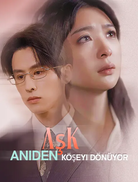 Aşk Aniden Köşeyi Dönüyor(Dublajlı) dizisi kapak görseli — 83 bölüm full HD Türkçe izle