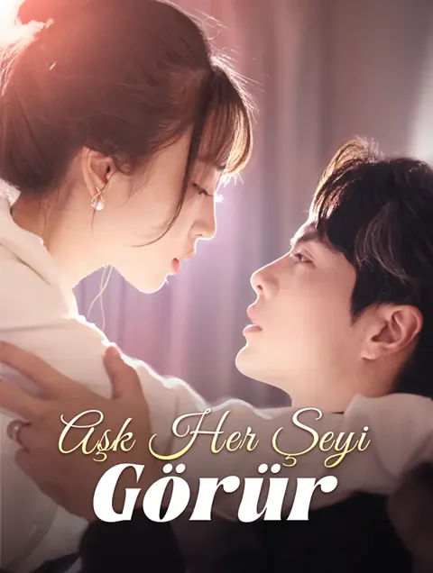 Aşk Her Şeyi Görür(Dublajlı) dizisi kapak görseli — 85 bölüm full HD Türkçe izle