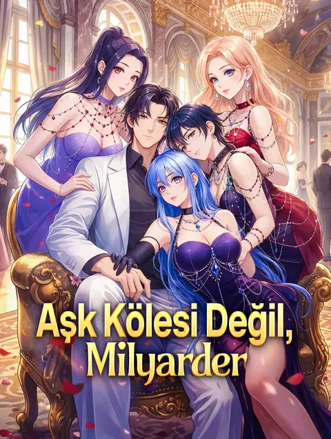 Aşk Kölesi Değil, Milyarder dizisi kapak görseli — 55 bölüm full HD Türkçe izle