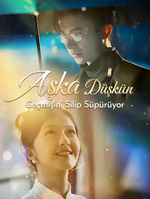 Aşka Düşkün, Geçmişini Silip Süpürüyor(Dublajlı) dizisi kapak görseli — 90 bölüm full HD Türkçe izle