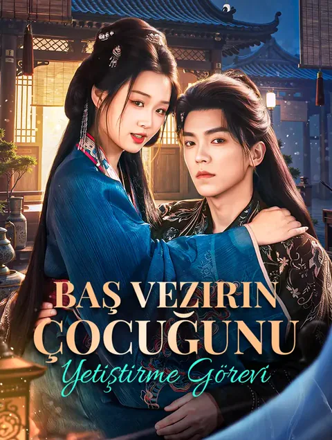 Baş Vezirin Çocuğunu Yetiştirme Görevi(Dublajlı) dizisi kapak görseli — 80 bölüm full HD Türkçe izle