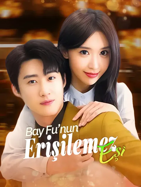 Bay Fu’nun Erişilemez Eşi dizisi kapak görseli — 60 bölüm full HD Türkçe izle