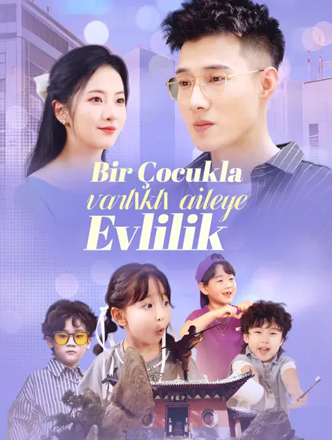 Bir Çocukla Varlıklı Aileye Evlilik(Dublajlı)
