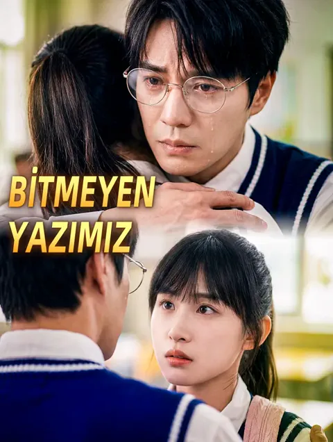 BİTMEYEN YAZIMIZ dizisi kapak görseli — 88 bölüm full HD Türkçe izle