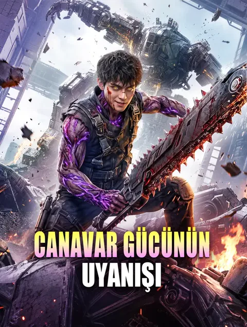 CANAVAR GÜCÜNÜN UYANIŞI dizisi kapak görseli — 40 bölüm full HD Türkçe izle