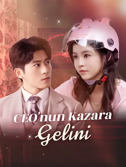 CEO'nun Kazara Gelini dizisi kapak görseli — 69 bölüm full HD Türkçe izle